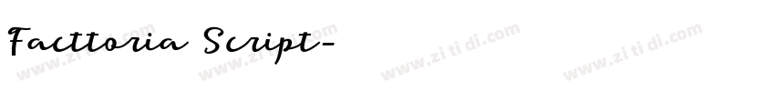 Facttoria Script字体转换